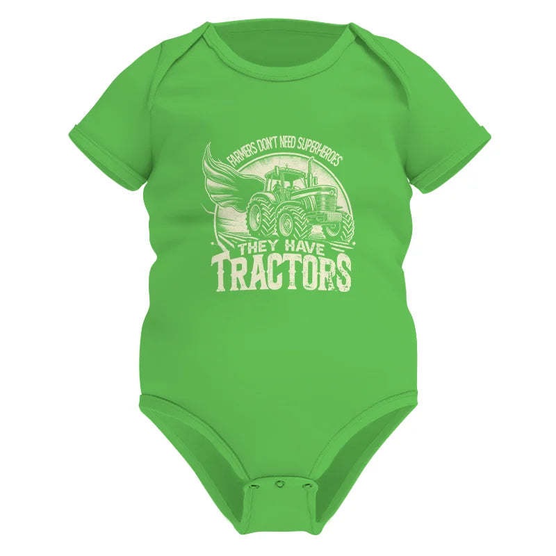 Farmers Don’t Need Superheroes They Have Tractors - Infant Fine Jersey Bodysuit