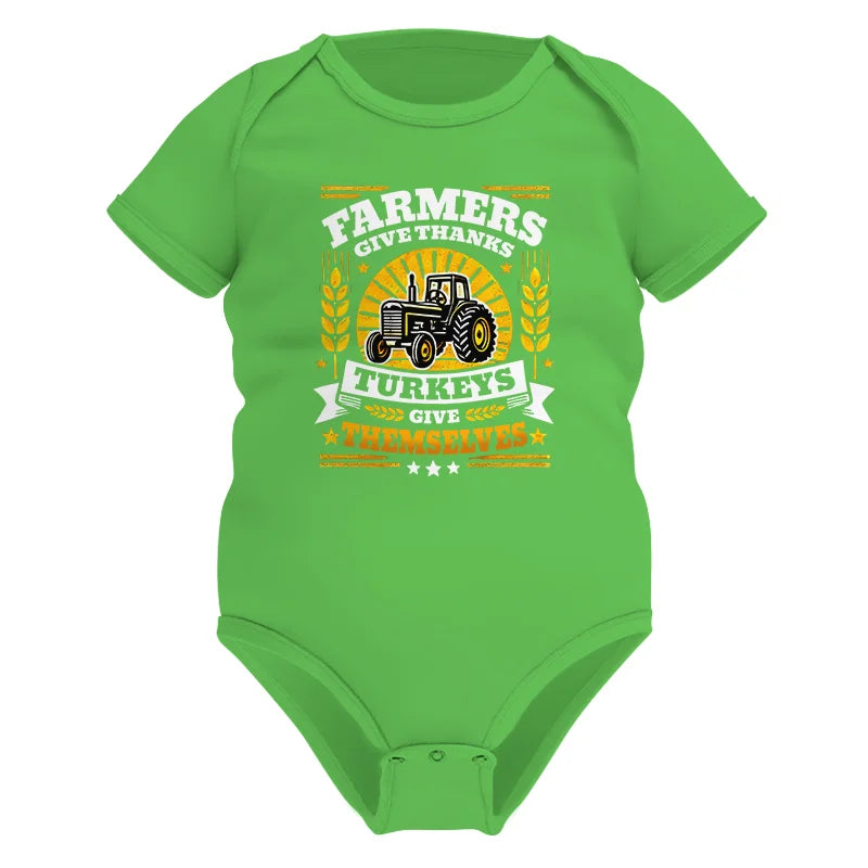 Image of Farmers Give Thanks Turkeys Give Themselves - Infant Fine Jersey Bodysuit