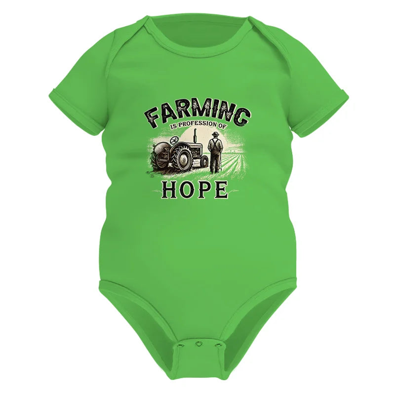 Farming Is A Profession Of Hope 2 - Infant Fine Jersey Bodysuit