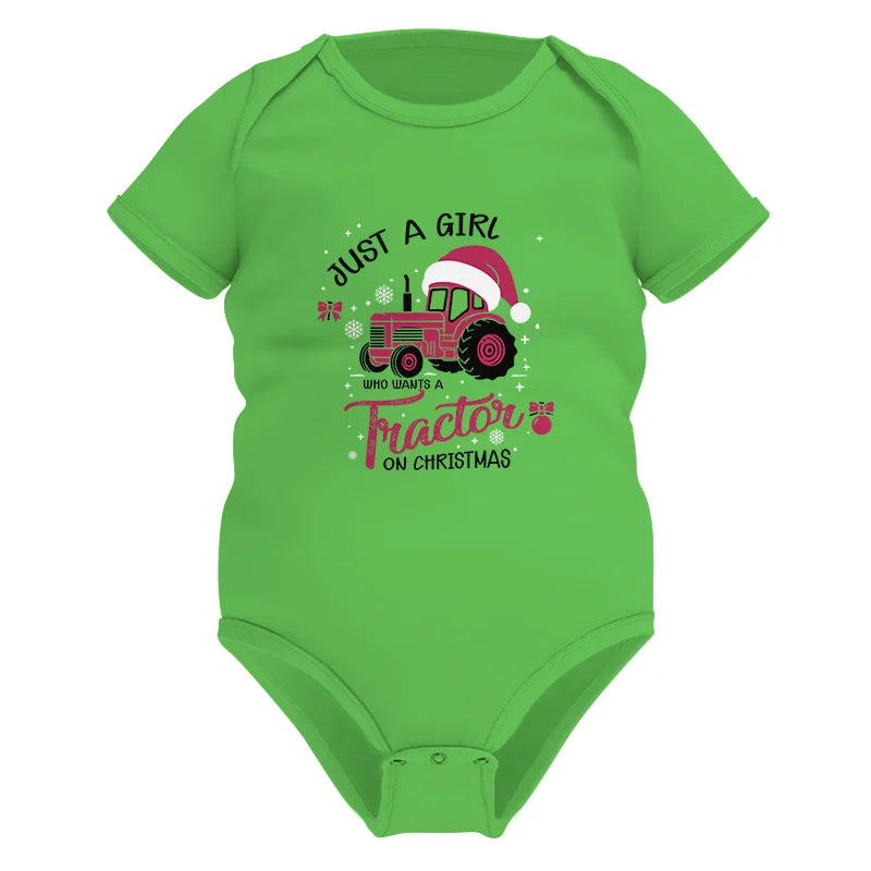 Just A Girl Who Want A Tractor On Christmas - Infant Fine Jersey Bodysuit