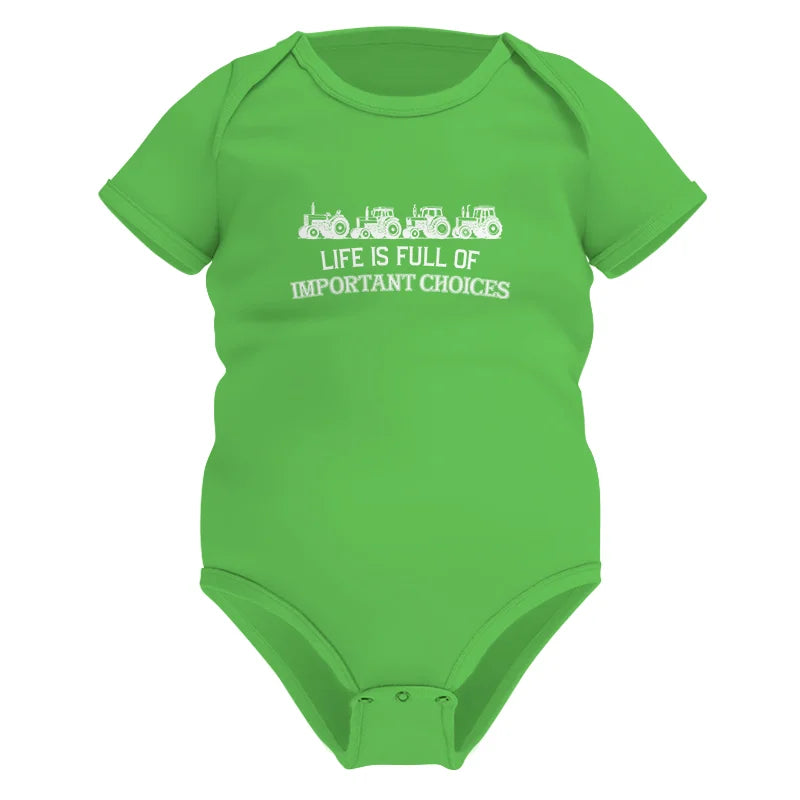 Image of Life Is Full Of Important Choices 11 - Infant Fine Jersey Bodysuit