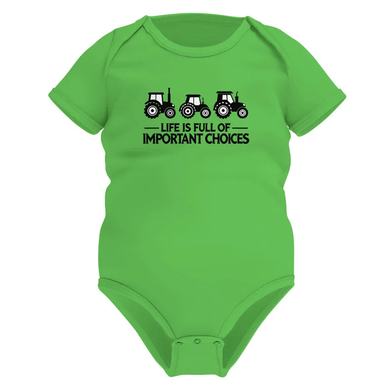 Image of Life Is Full Of Important Choices 17 - Infant Fine Jersey Bodysuit