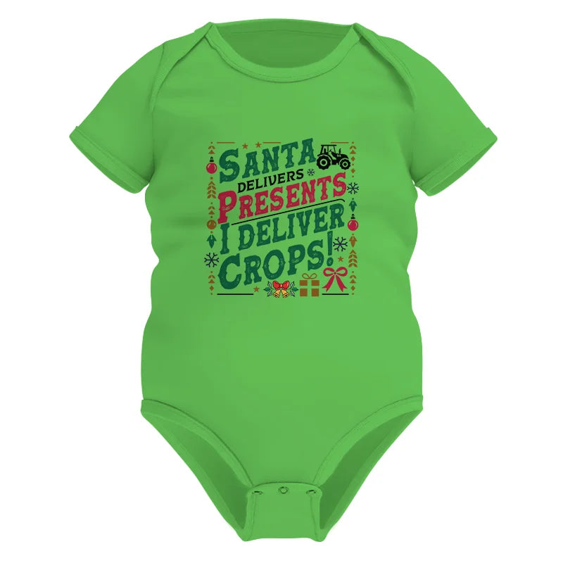 Santa Deliver Present I Deliver Crops! - Infant Fine Jersey Bodysuit