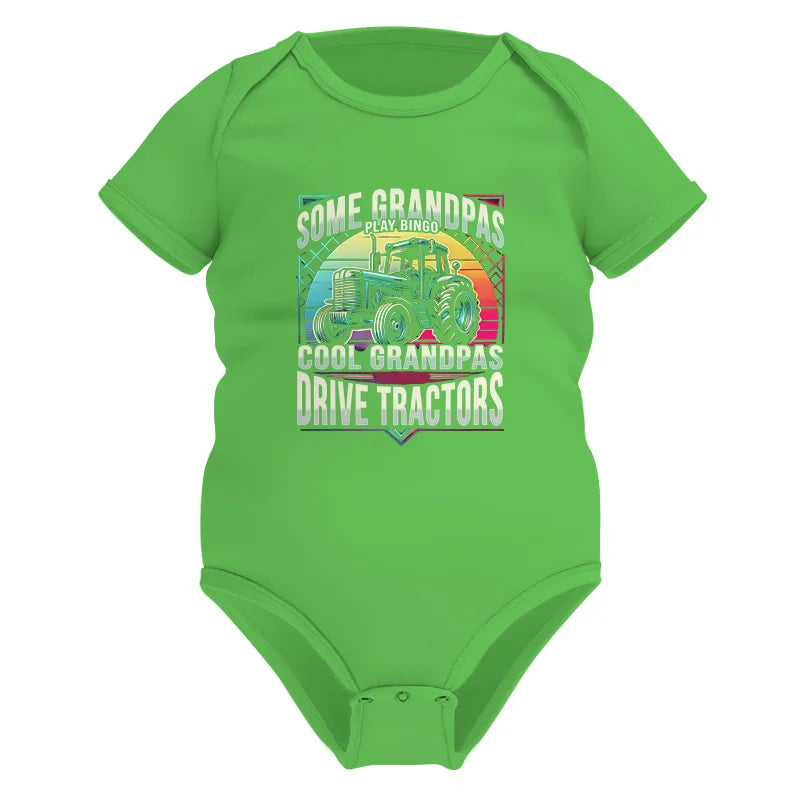 Some Grandpas Play Bingo_Cool Grandpas Drive Tractors - Infant Fine Jersey Bodysuit