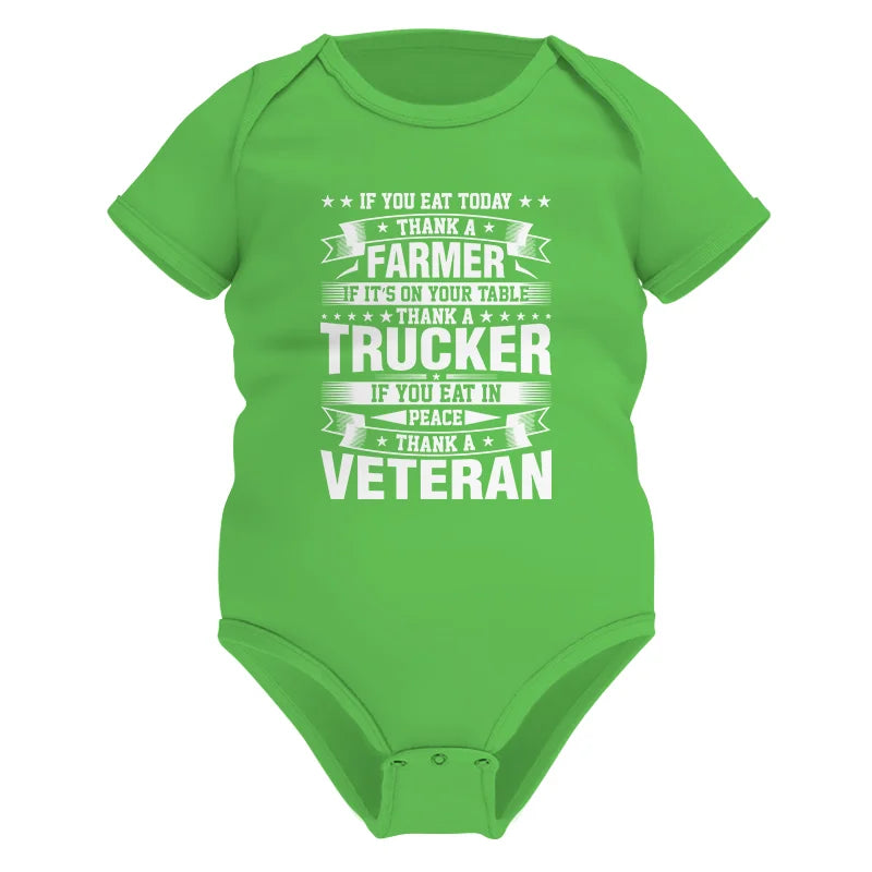 Image of Thank a Farmer Thank a Trucker Thank a Veteran Appreciation - Infant Fine Jersey Bodysuit