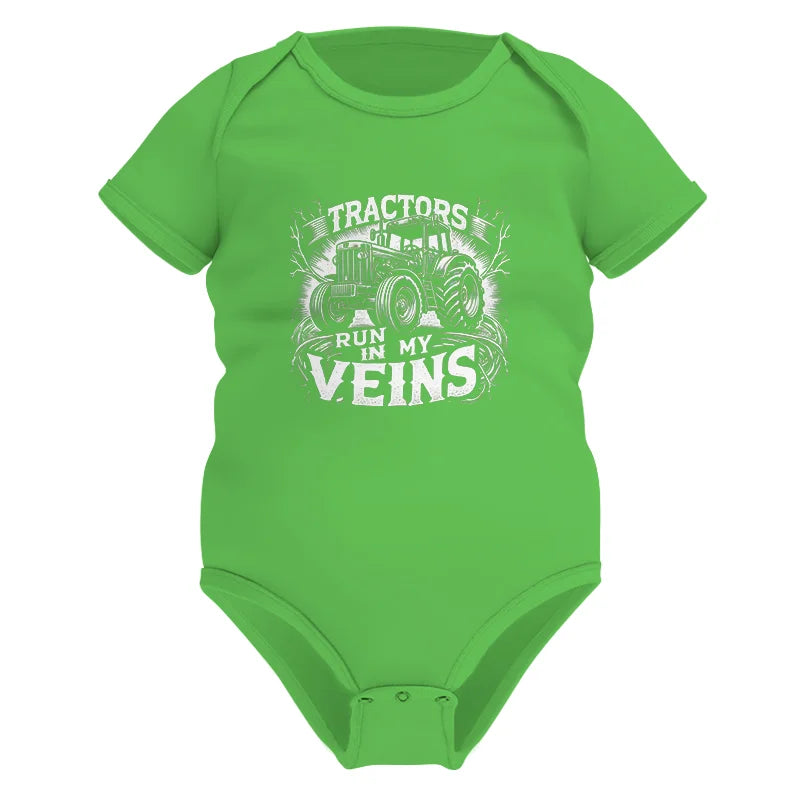 Tractors Run In My Veins - Infant Fine Jersey Bodysuit