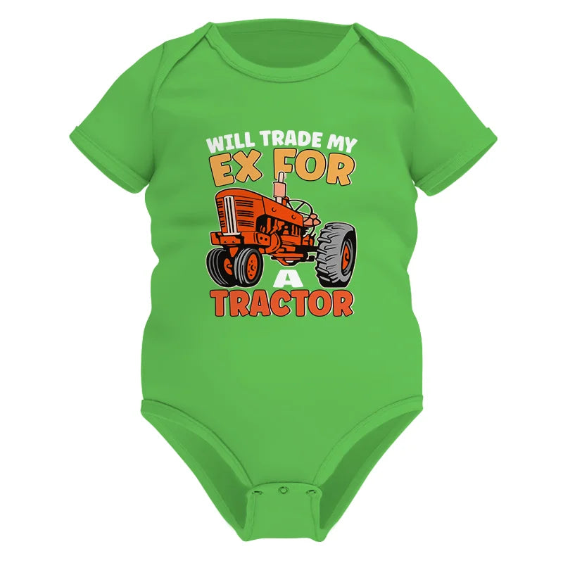 Will Trade My Ex For Tractor - Infant Fine Jersey Bodysuit