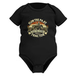 Flow The Past Seed The Future Drive A Tractor - Infant Fine Jersey Bodysuit