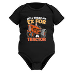 Will Trade My Ex For Tractor - Infant Fine Jersey Bodysuit