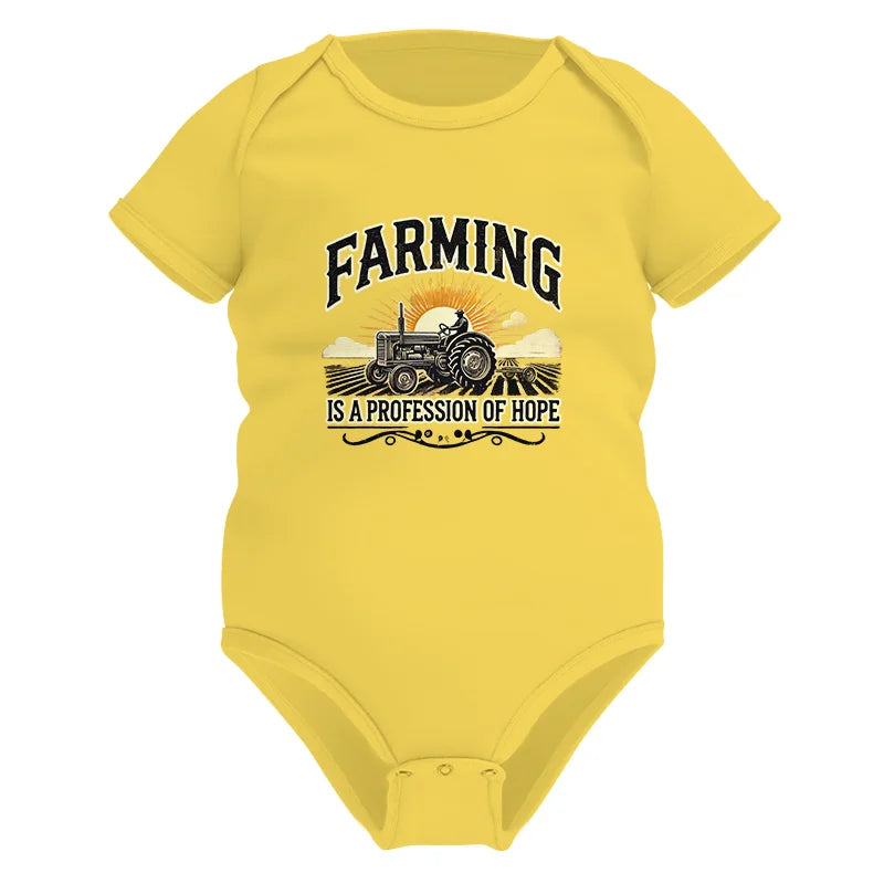 Image of Farming Is A Profession Of Hope 1 - Infant Fine Jersey Bodysuit