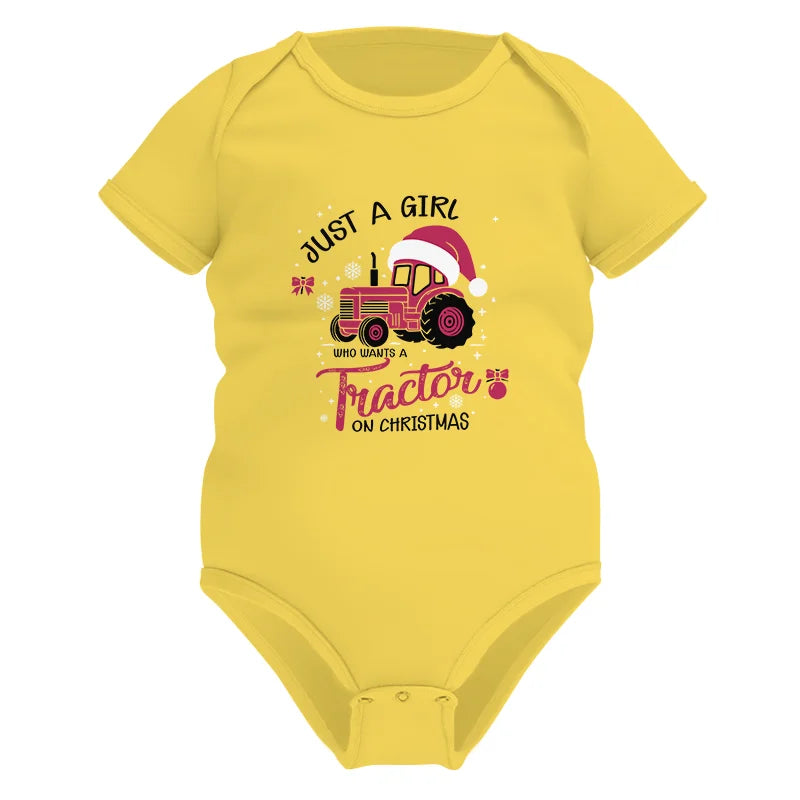 Just A Girl Who Want A Tractor On Christmas - Infant Fine Jersey Bodysuit