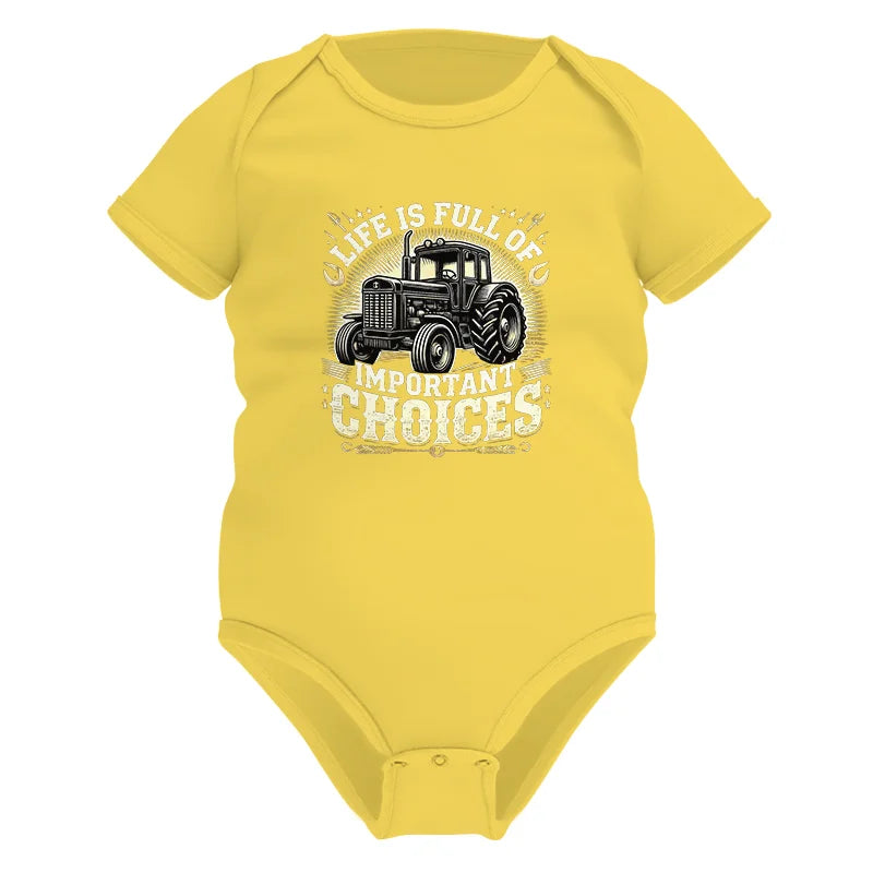 Image of Life Is Full Of Important Choices 5 - Infant Fine Jersey Bodysuit