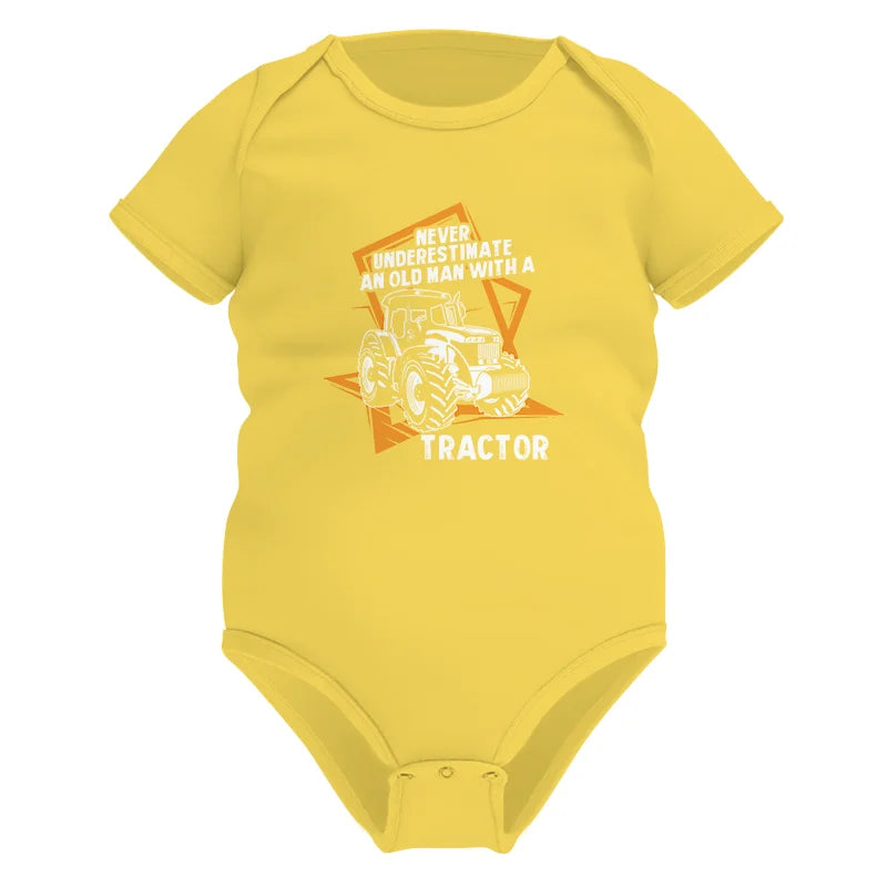 Never Underestimate An Old Man With A Tractor Farming Dad - Infant Fine Jersey Bodysuit