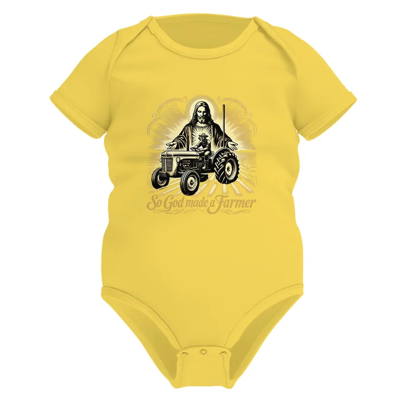 So God Made A Farmer 2 - Infant Fine Jersey Bodysuit