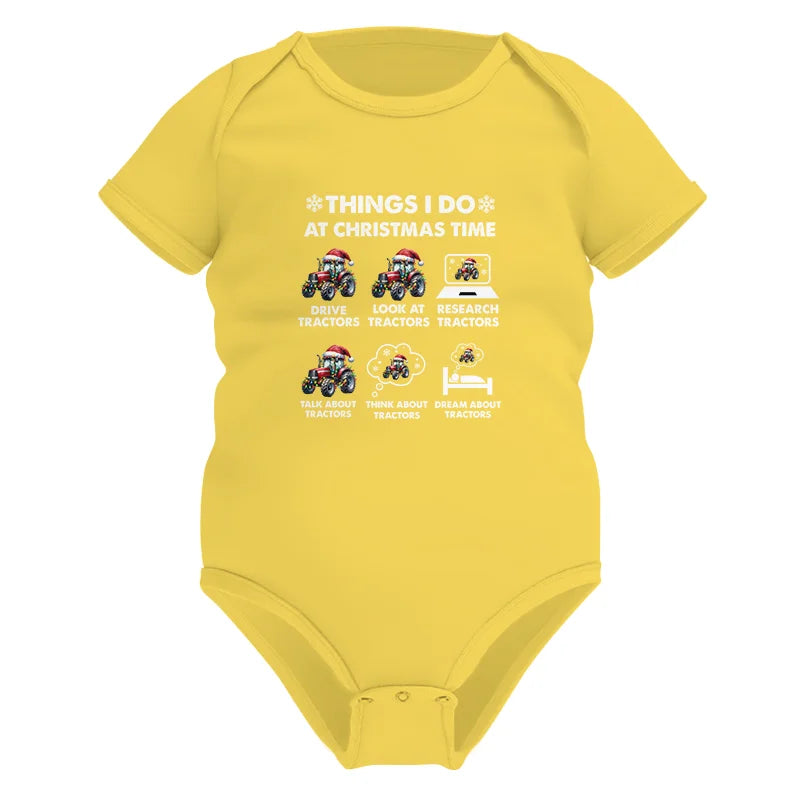 Things I Do At Christmas Time - Infant Fine Jersey Bodysuit