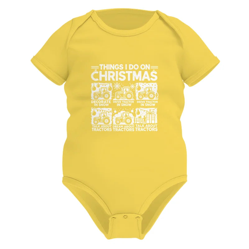 Image of Things I Do On Christmas - Infant Fine Jersey Bodysuit