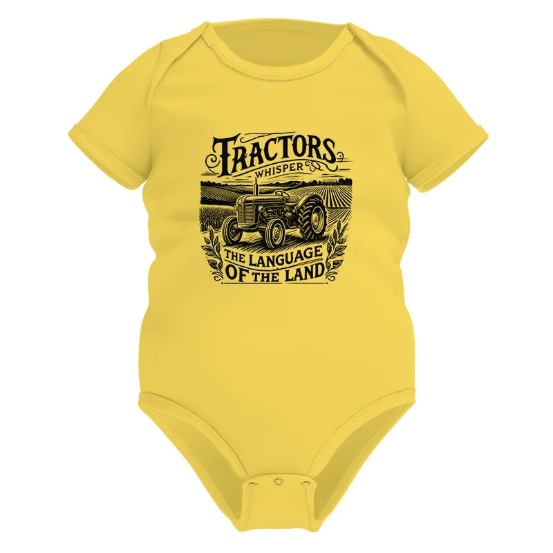 Tractors Whisper The Language Of The Land 1 - Infant Fine Jersey Bodysuit