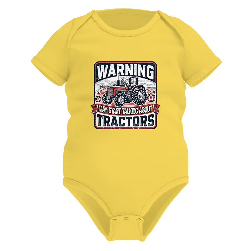 Warning May Start Talking About Tractors - Infant Fine Jersey Bodysuit