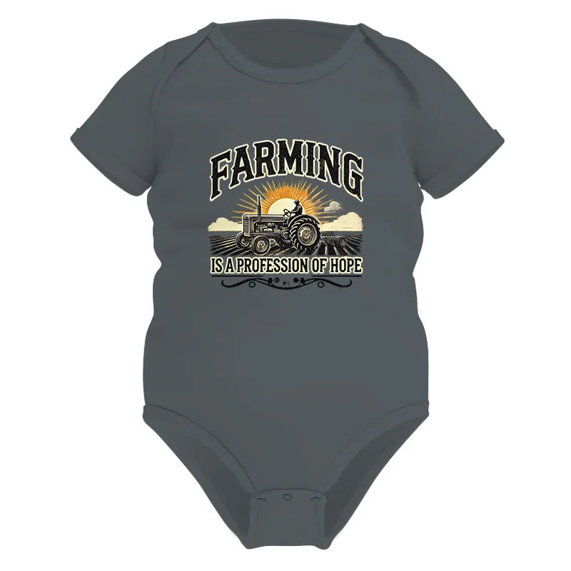 Farming Is A Profession Of Hope 1 - Infant Fine Jersey Bodysuit