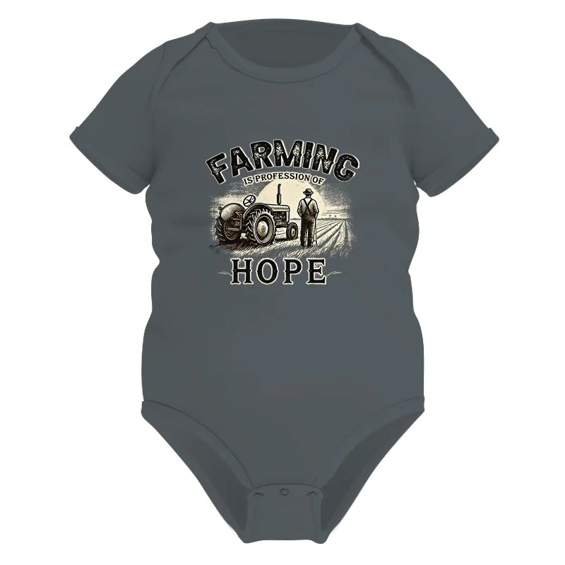 Farming Is A Profession Of Hope 2 - Infant Fine Jersey Bodysuit