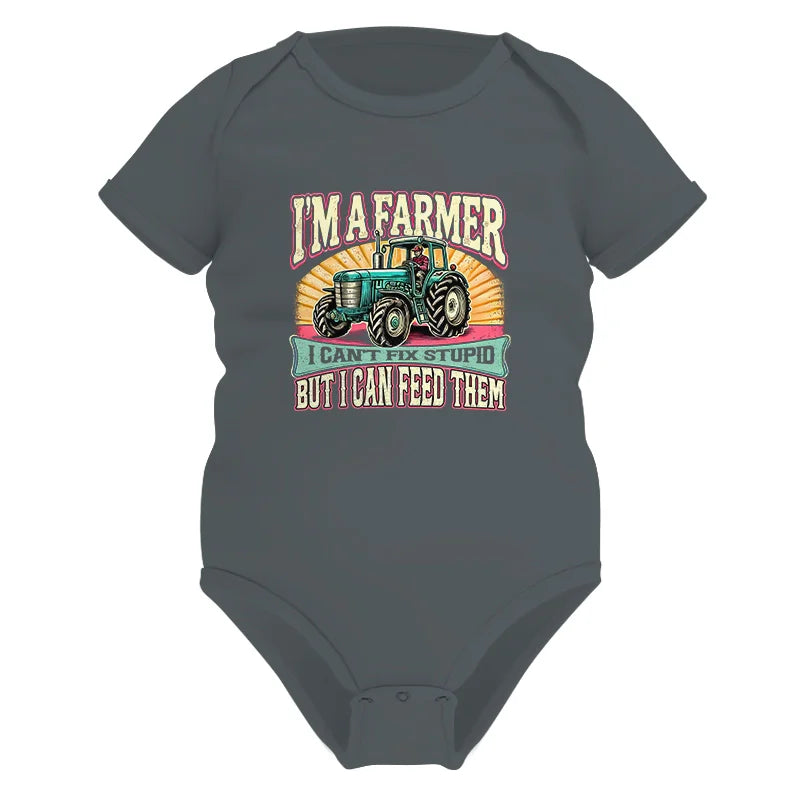 I'm A Farmer_Fix Stupid_Feed Them - Infant Fine Jersey Bodysuit