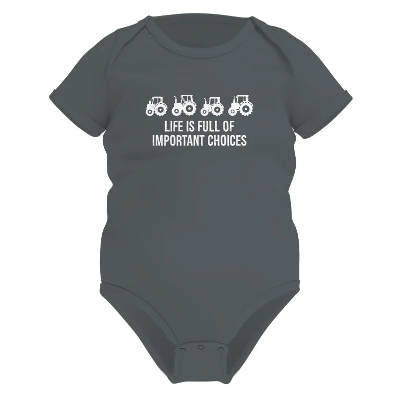 Image of Life Is Full Of Important Choices 18 - Infant Fine Jersey Bodysuit