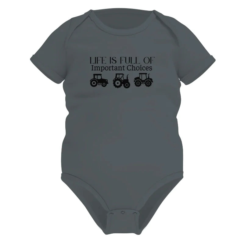 Image of Life Is Full Of Important Choices 23 - Infant Fine Jersey Bodysuit