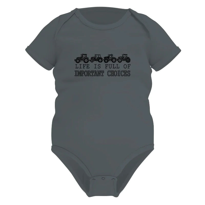 Image of Life Is Full Of Important Choices 30 - Infant Fine Jersey Bodysuit