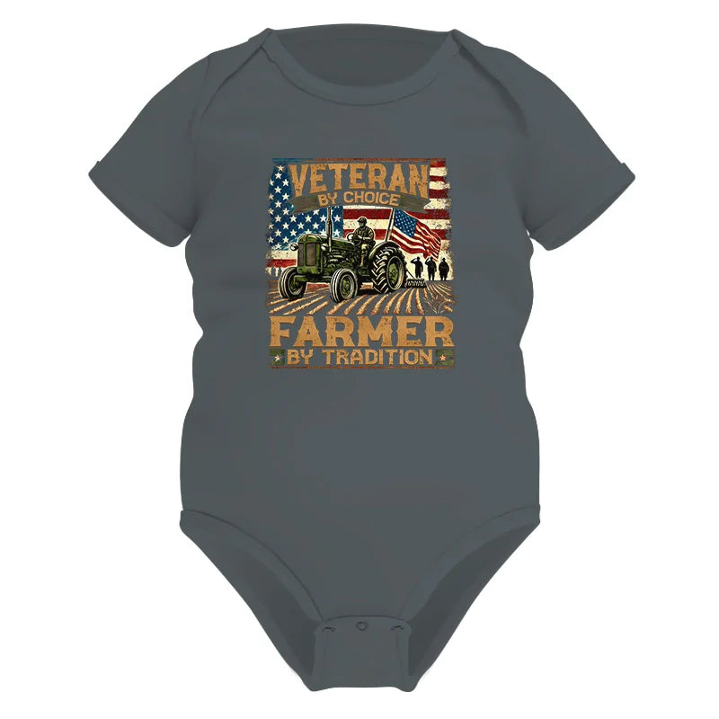 Veteran Farmer Veteran By Choice_Farmer By Tradition - Infant Fine Jersey Bodysuit