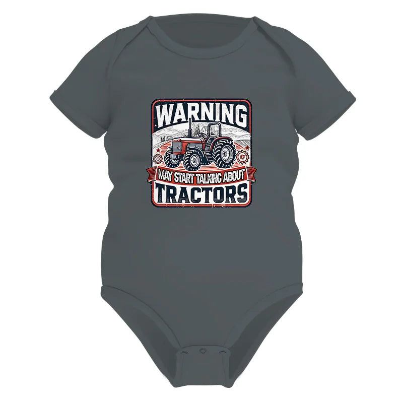 Warning May Start Talking About Tractors - Infant Fine Jersey Bodysuit