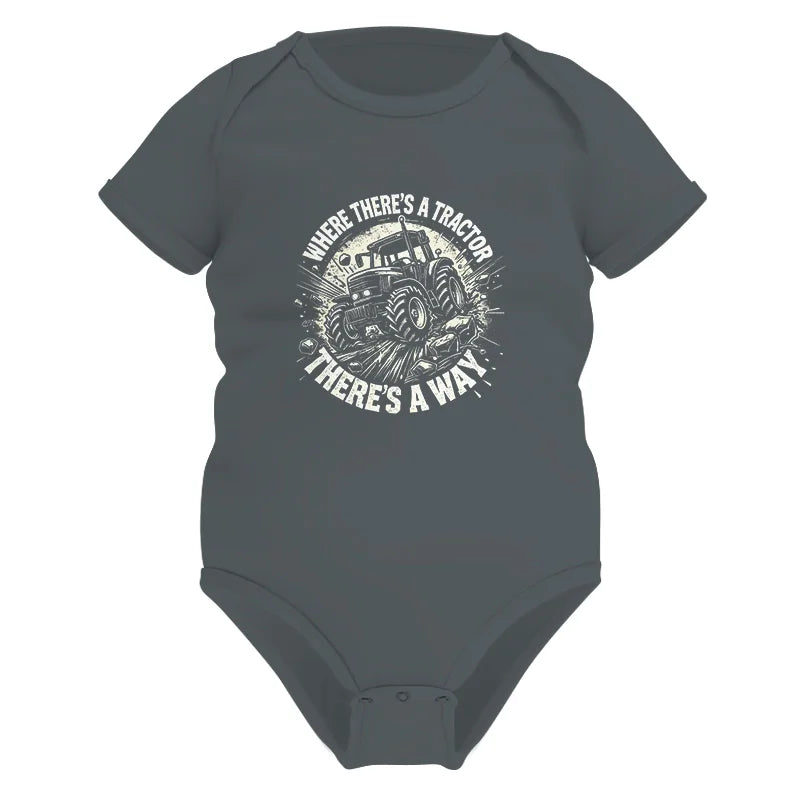 Where There's A Tractor There's A Way 2 - Infant Fine Jersey Bodysuit