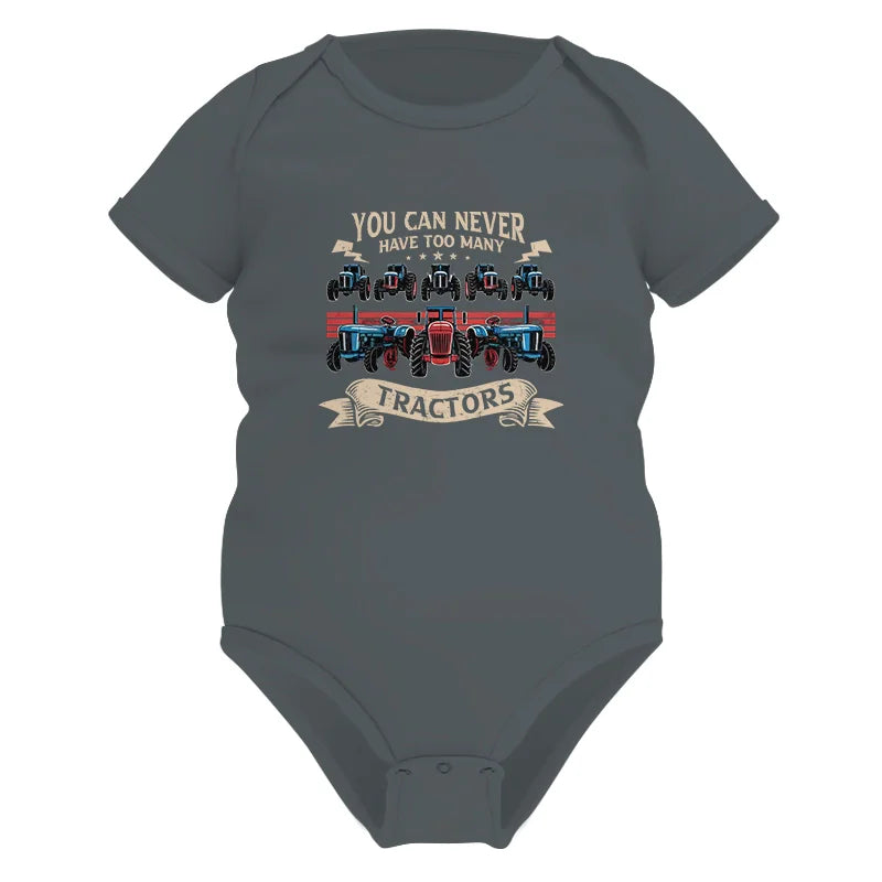 Image of You Can Never Have Too Many Tractor - Infant Fine Jersey Bodysuit