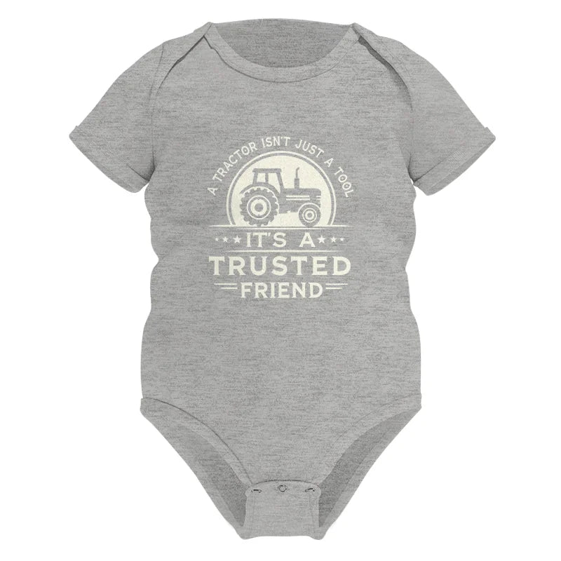 A Tractor Isn’t Just A Tool 1 - Infant Fine Jersey Bodysuit