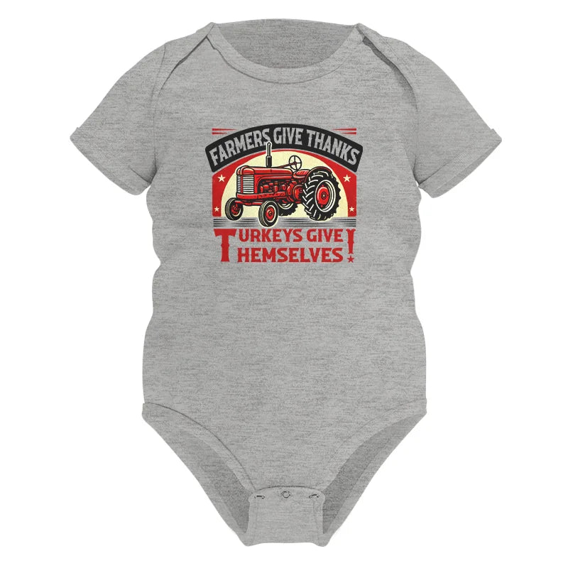 Farmers Give Thanks Turkeys Give Themselves 2 - Infant Fine Jersey Bodysuit