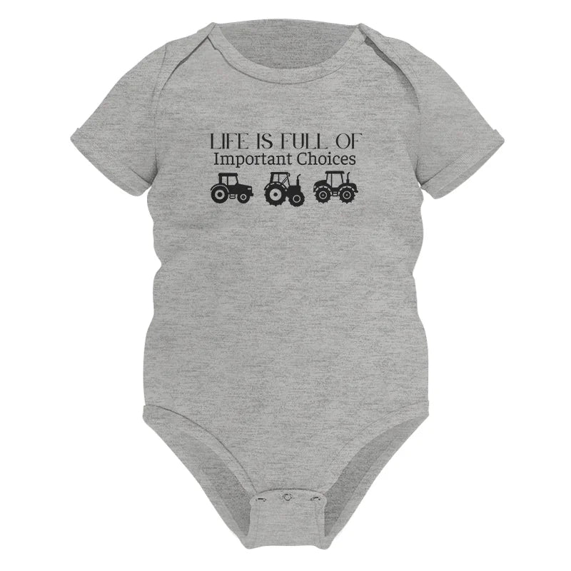 Image of Life Is Full Of Important Choices 23 - Infant Fine Jersey Bodysuit