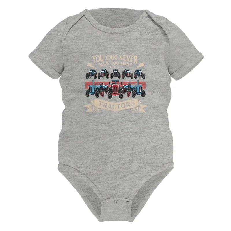 Image of You Can Never Have Too Many Tractor - Infant Fine Jersey Bodysuit