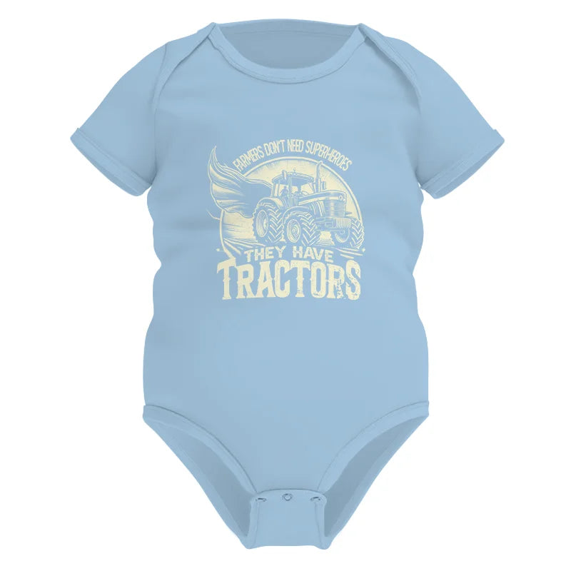 Farmers Don’t Need Superheroes They Have Tractors - Infant Fine Jersey Bodysuit