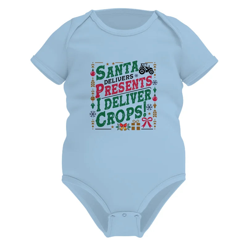 Santa Deliver Present I Deliver Crops! - Infant Fine Jersey Bodysuit