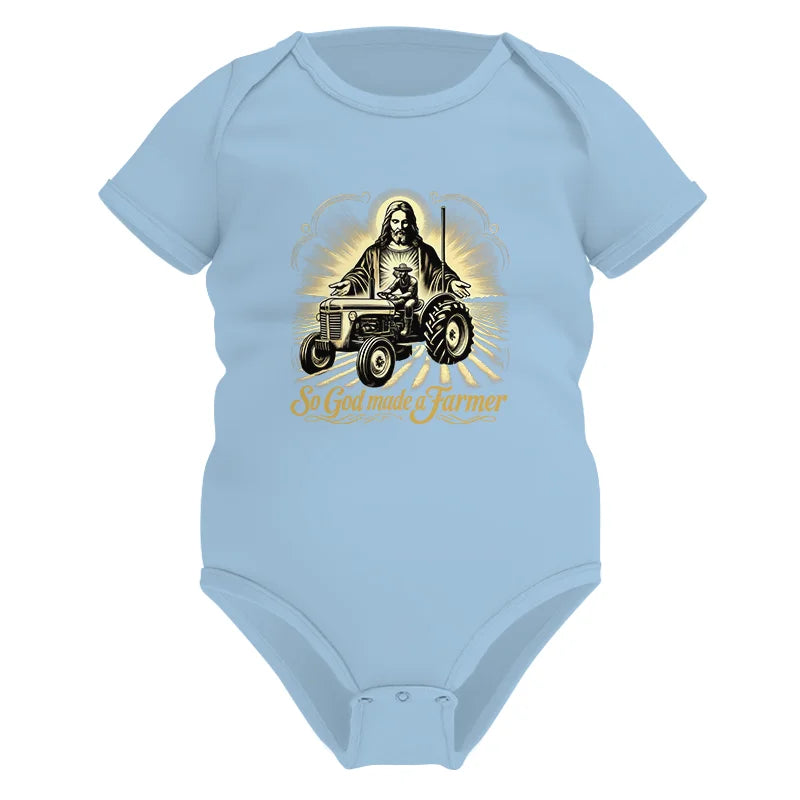 Image of So God Made A Farmer 2 - Infant Fine Jersey Bodysuit