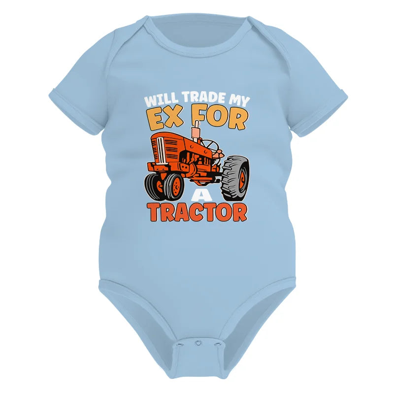 Will Trade My Ex For Tractor - Infant Fine Jersey Bodysuit