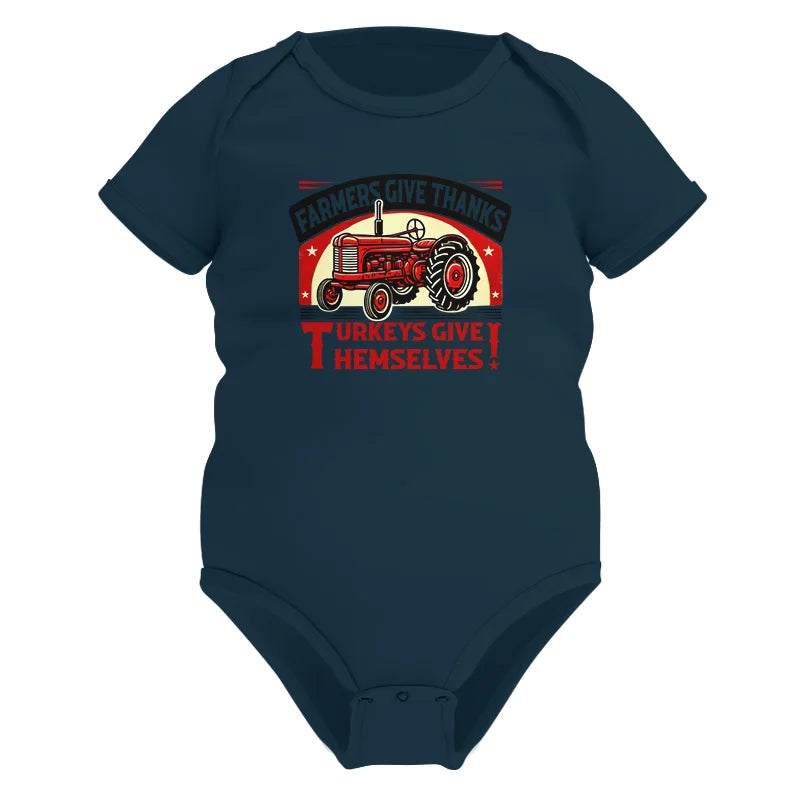 Image of Farmers Give Thanks Turkeys Give Themselves 2 - Infant Fine Jersey Bodysuit