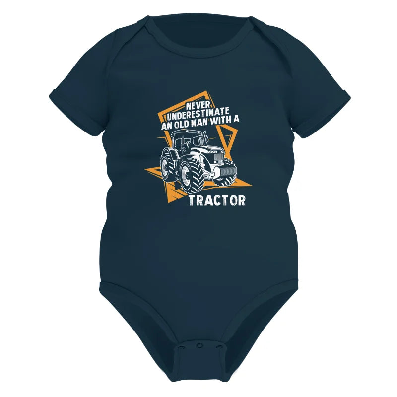 Never Underestimate An Old Man With A Tractor Farming Dad - Infant Fine Jersey Bodysuit