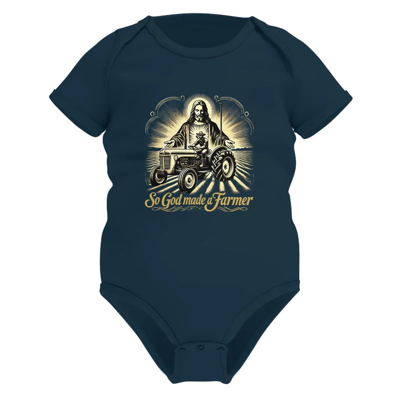 So God Made A Farmer 2 - Infant Fine Jersey Bodysuit