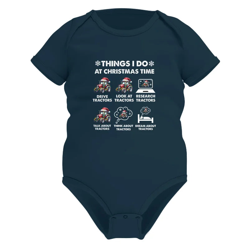 Image of Things I Do At Christmas Time - Infant Fine Jersey Bodysuit