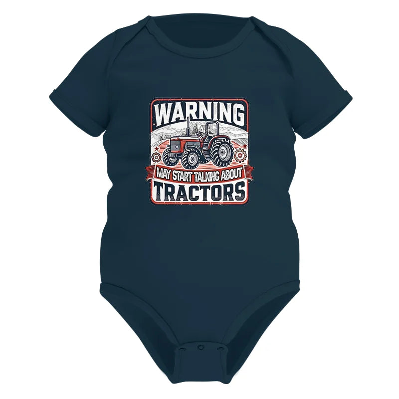 Warning May Start Talking About Tractors - Infant Fine Jersey Bodysuit