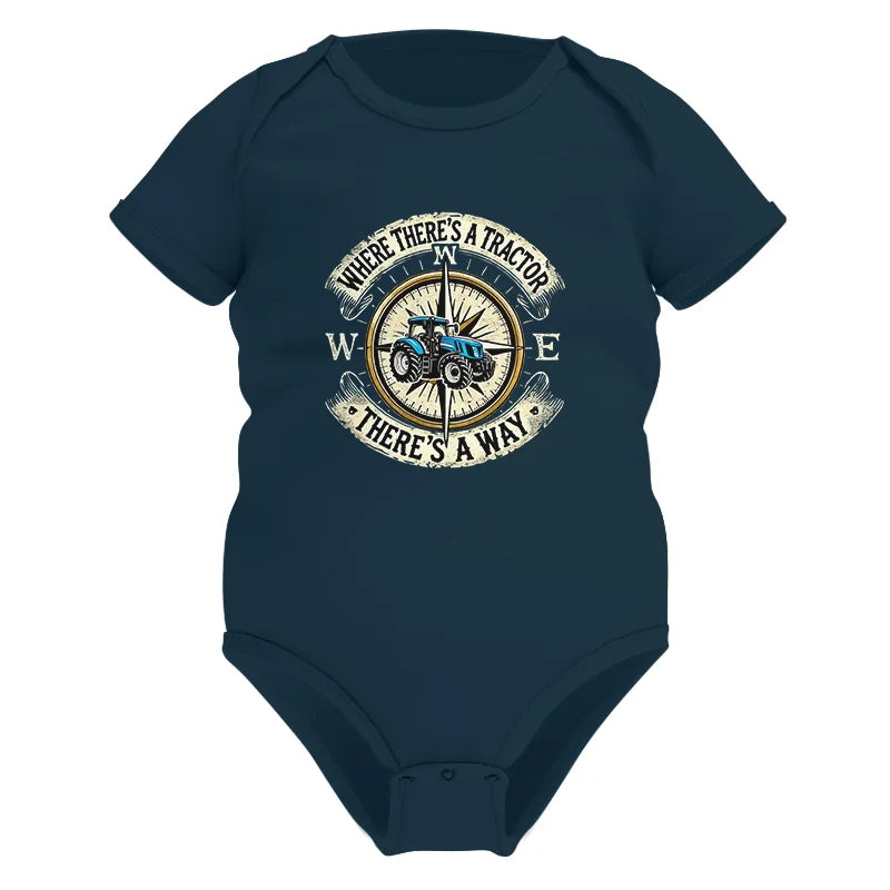 Where There's A Tractor There's A Way - Infant Fine Jersey Bodysuit