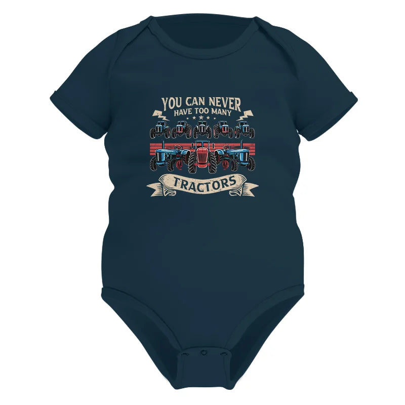 Image of You Can Never Have Too Many Tractor - Infant Fine Jersey Bodysuit