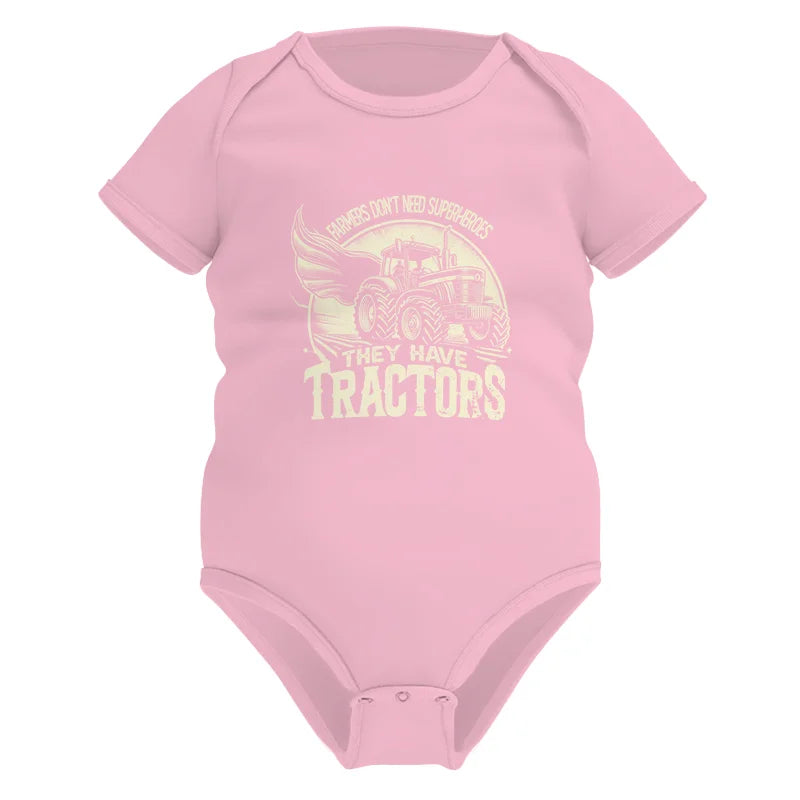 Farmers Don’t Need Superheroes They Have Tractors - Infant Fine Jersey Bodysuit