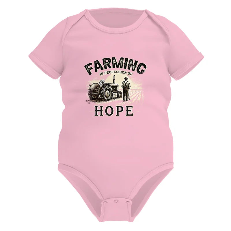 Image of Farming Is A Profession Of Hope 2 - Infant Fine Jersey Bodysuit