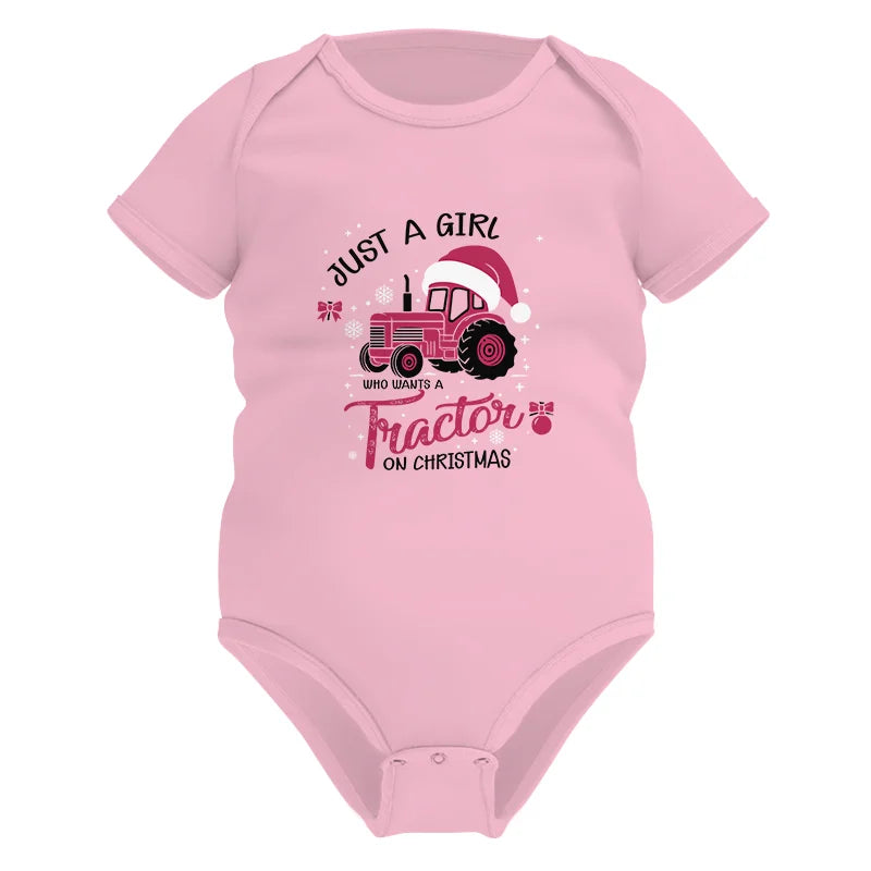 Just A Girl Who Want A Tractor On Christmas - Infant Fine Jersey Bodysuit